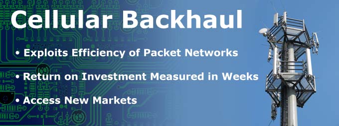 Cellular Backhaul, Packet Networks